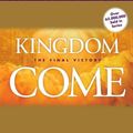 Cover Art for 9781414341354, Kingdom Come by Dr Tim LaHaye, Jerry B Jenkins