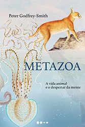 Cover Art for 9786556922966, Metazoa - A vida animal e o despertar da mente (Em Portugues do Brasil) by Peter Godfrey-Smith