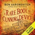 Cover Art for B07252SLDB, A Rare Book of Cunning Device by Ben Aaronovitch