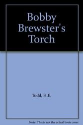 Cover Art for 9780340042175, Bobby Brewster's Torch by H.E. Todd