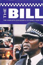 Cover Art for 9780733313301, The Bill: The Complete Dossier Of 20 Years At Sun Hill by Geoff Tibballs