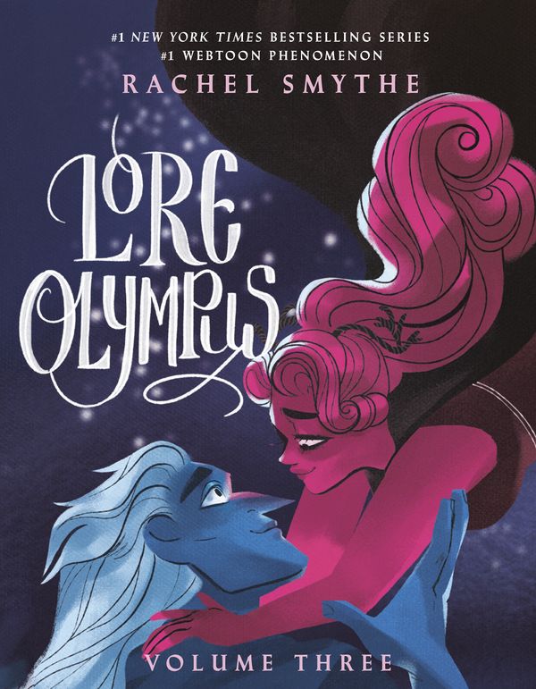 Cover Art for 9780593160312, Lore Olympus: Volume Three by Rachel Smythe