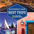 Cover Art for B013ILJLSE, Lonely Planet Southwest USA's Best Trips (Travel Guide) by Lonely Planet Amy C Balfour Michael Benanav Greg Benchwick Lisa Dunford Mariella Krause Carolyn McCarthy Ryan Ver Berkmoes(2014-02-15) by 