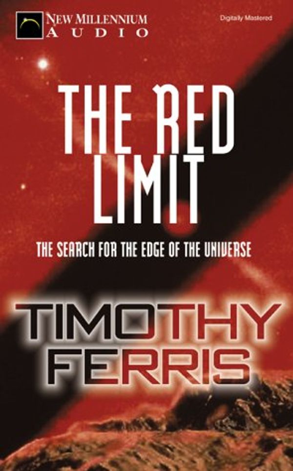 Cover Art for 9781931056168, The Red Limit by Timothy Ferris