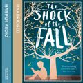 Cover Art for 9780007543410, The Shock of the Fall by Unknown