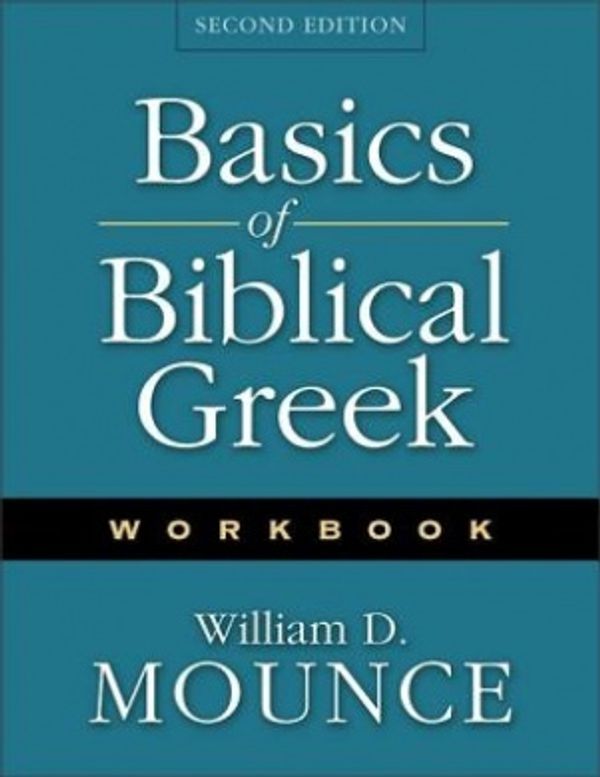 Cover Art for 9780310250869, Basics of Biblical Greek: Workbook by William D. Mounce
