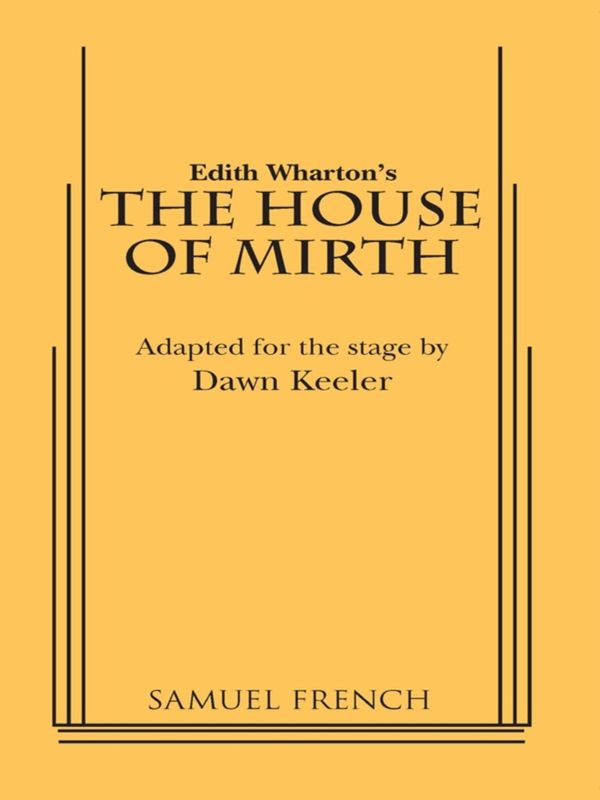 Cover Art for 9780573813290, Edith Wharton's The House of Mirth by Unknown
