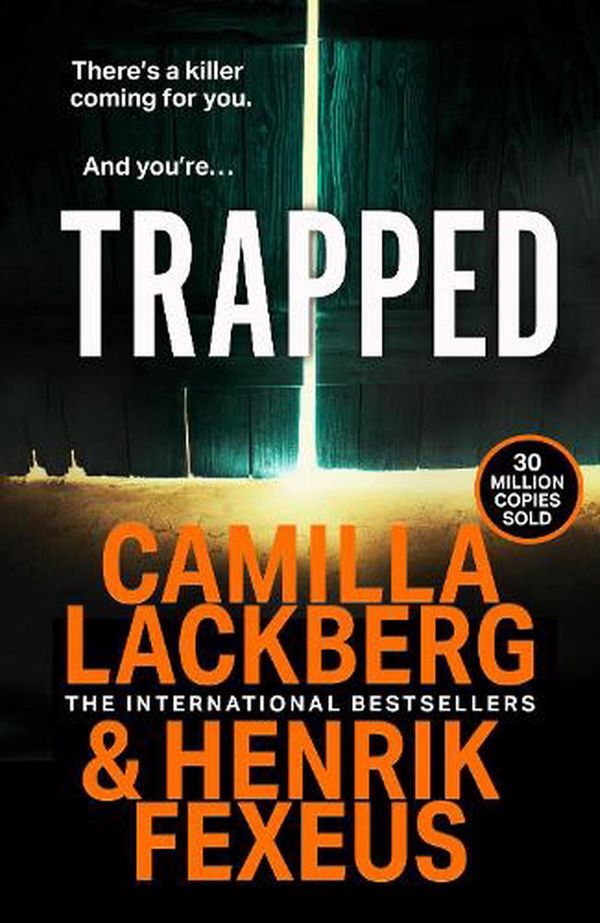 Cover Art for 9780008464196, Trapped by Läckberg, Camilla, Henrik Fexeus