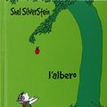 Cover Art for 9788877827197, L'Albero / The Giving Tree by Shel Silverstein