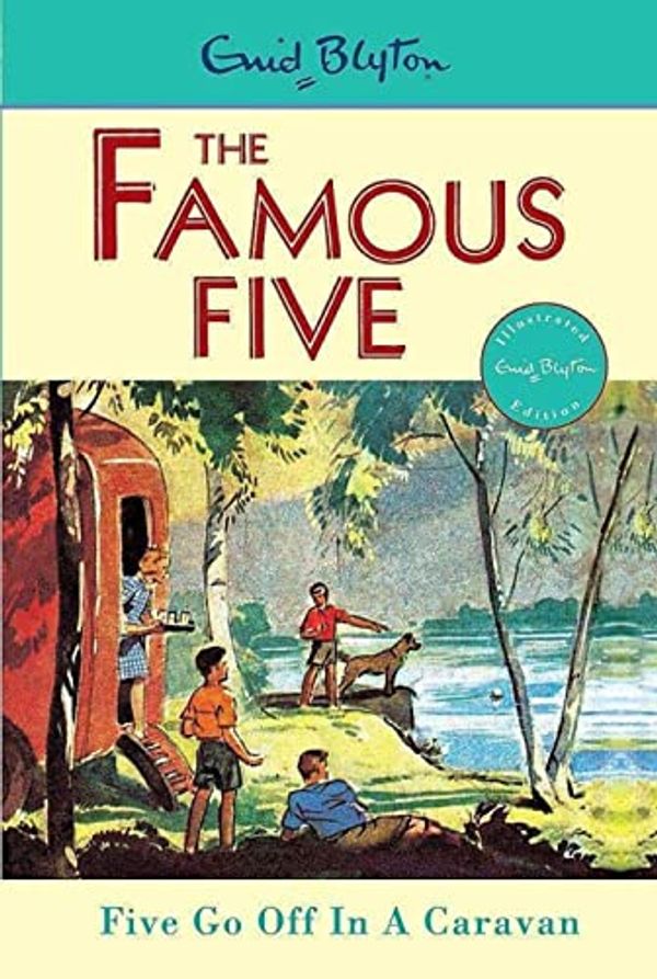 Cover Art for 9781444936353, Five Go Off In A Caravan The Famous Five Book 5 by Enid Blyton