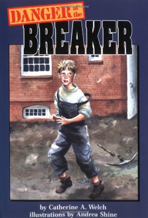 Cover Art for 9780876145647, Danger at the Breaker (Carolrhoda on my own books) by Catherine A. Welch