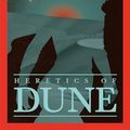 Cover Art for B004JHY8G2, Heretics Of Dune: The Fifth Dune Novel (The Dune Sequence Book 5) by Frank Herbert