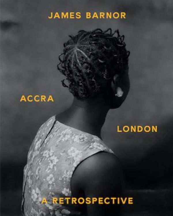 Cover Art for 9783960989752, James Barnor: Accra/London – A Retrospective by Lizzie Carey-Thomas, Joseph Constable