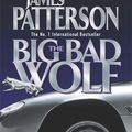Cover Art for 9780755334223, The Big Bad Wolf by James Patterson