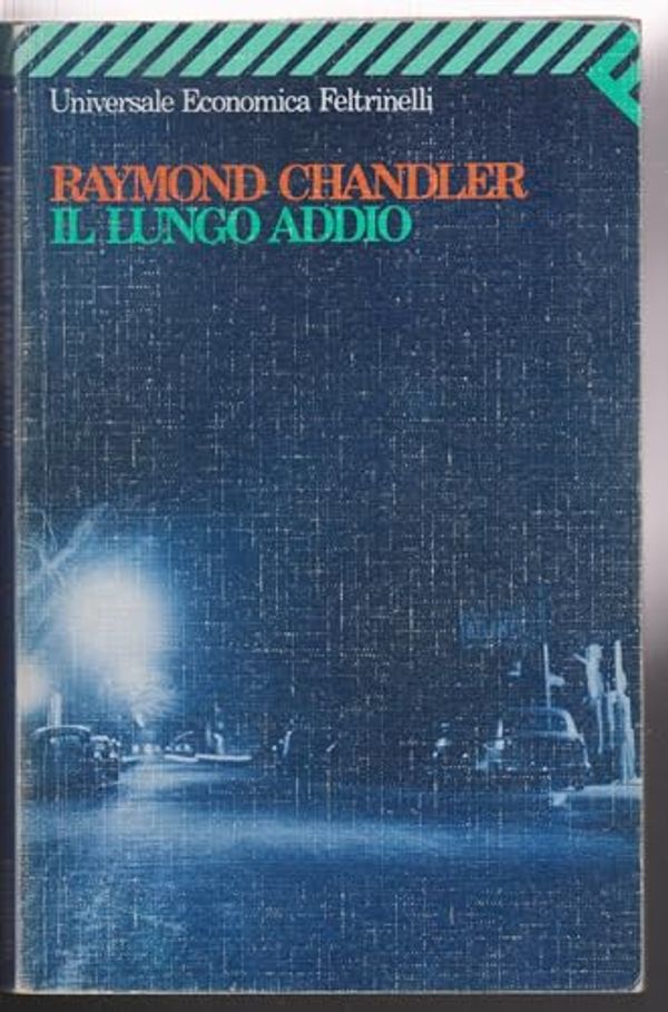 Cover Art for 9788807811777, Il lungo addio by Raymond Chandler