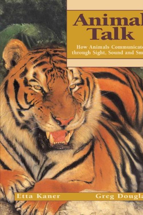 Cover Art for 9781550749847, Animal Talk by Etta Kaner