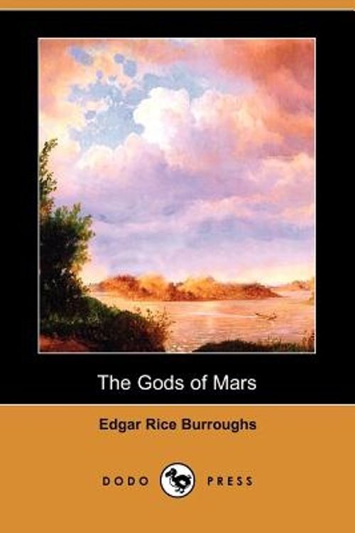 Cover Art for 9781406557589, The Gods of Mars by Edgar Rice Burroughs