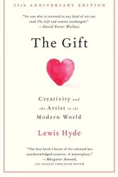 Cover Art for 9780307279507, The Gift: Creativity and the Artist in the Modern World by Lewis Hyde