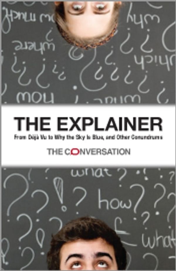 Cover Art for 9781486300525, The Explainer by Csiro Publishing