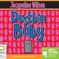 Cover Art for 9781486234240, Dustbin Baby by Jacqueline Wilson