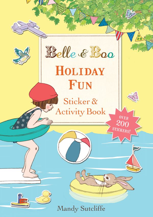 Cover Art for 9781408331286, Belle & Boo: Holiday Fun Sticker & Activity Book by Mandy Sutcliffe