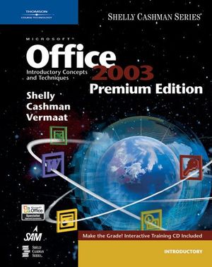 Cover Art for 9781418859329, Microsoft Office 2003 by Gary B. Shelly