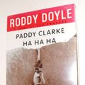Cover Art for 9781856867153, Paddy Clarke Ha Ha Ha by Roddy Doyle