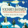 Cover Art for 9780140153736, Voltaire's Bastards by John Ralston Saul