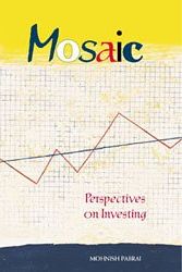 Cover Art for 9780974797410, Mosaic: Perspectives on Investing by Mohnish Pabrai