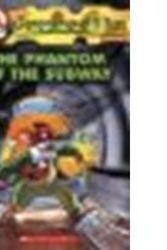 Cover Art for B00P23XWGO, The Phantom of the Subway by Stilton, Geronimo [Scholastic, 2004] Mass Market Paperback [Mass Market Paperback] by Stilton
