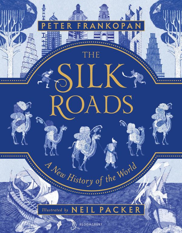 Cover Art for 9781526608550, The Silk Roads by Peter Frankopan