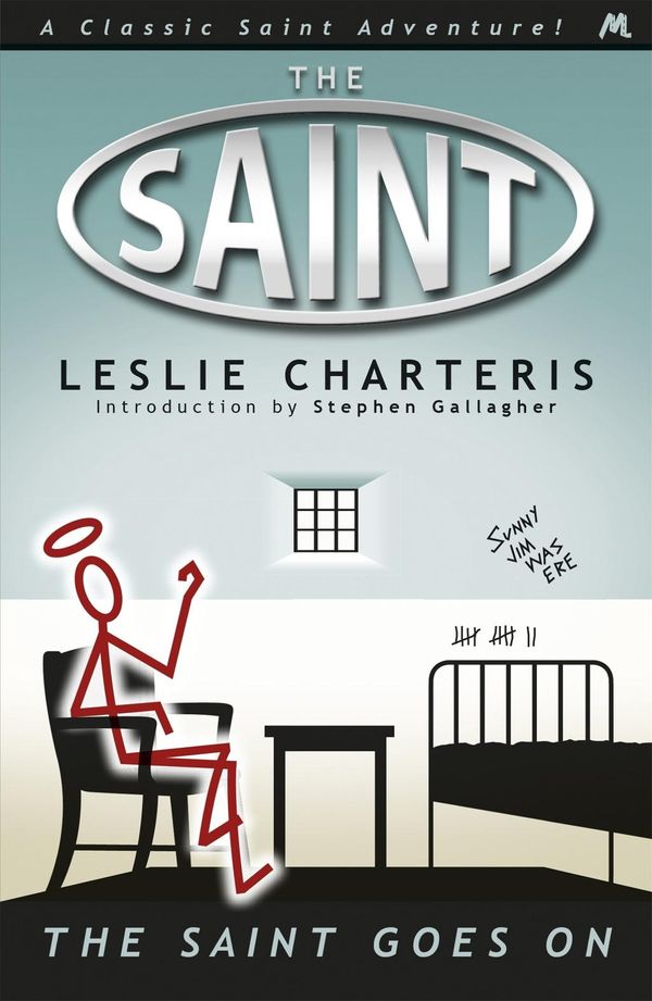 Cover Art for 9781444766134, The Saint Goes On by Leslie Charteris