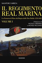 Cover Art for 9788866491323, Il Reggimento Real Marina by Salvatore Carreca