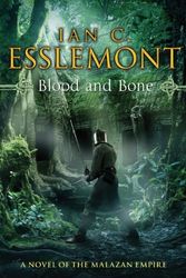 Cover Art for 9780593064467, Blood and Bone by Ian C. Esslemont