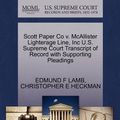 Cover Art for 9781270433613, Scott Paper Co V. McAllister Lighterage Line, Inc U.S. Supreme Court Transcript of Record with Supporting Pleadings by Edmund F Lamb