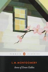 Cover Art for 9780143056249, Anne of Green Gables Penguin Classics Edition by Lucy Maud Montgomery