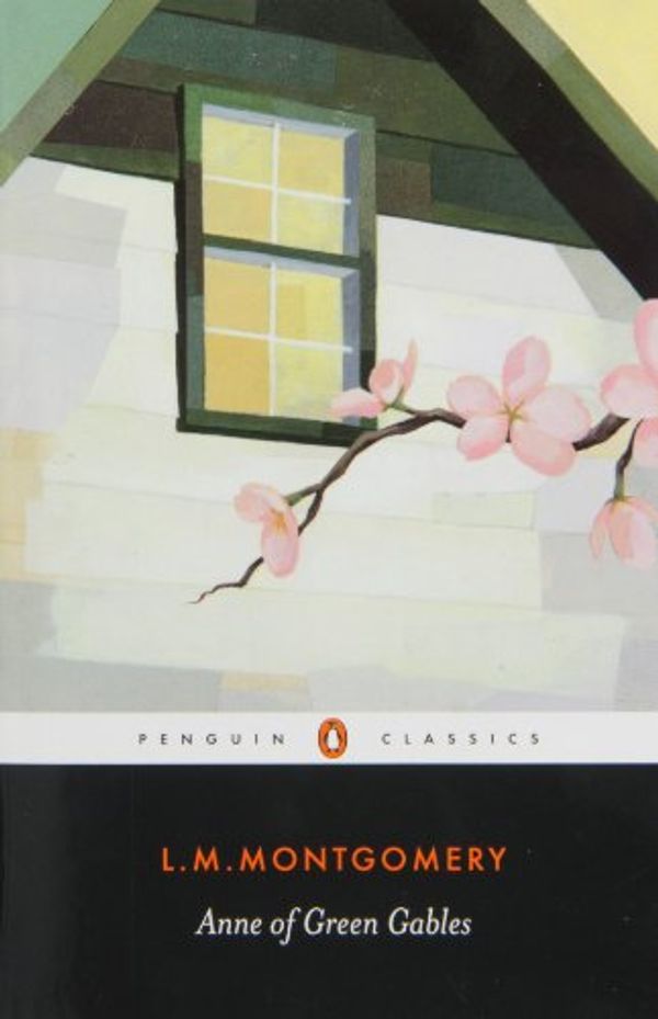 Cover Art for 9780143056249, Anne of Green Gables Penguin Classics Edition by Lucy Maud Montgomery