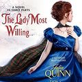 Cover Art for B01FELOO6U, The Lady Most Willing...LP: A Novel in Three Parts by Julia Quinn (2012-12-26) by Julia Quinn;Eloisa James;Connie Brockway