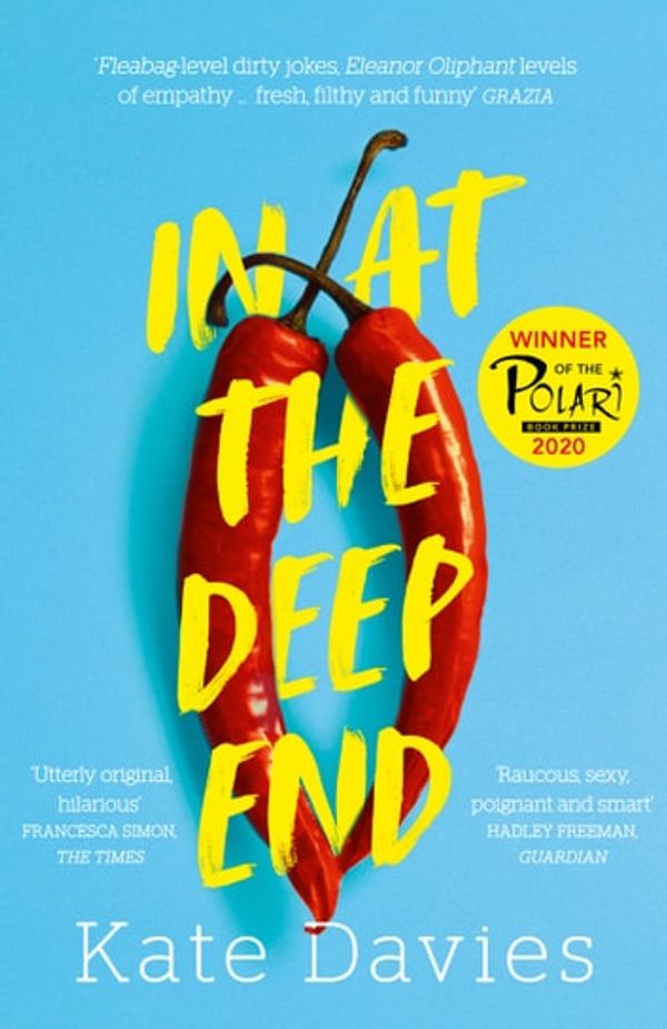 Cover Art for 9780008311360, In at the Deep End by Kate Davies