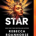 Cover Art for 9781534437746, Fevered Star by Rebecca Roanhorse