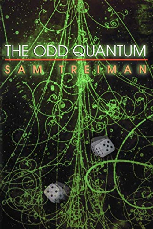 Cover Art for 9780691009261, The Odd Quantum by Sam B. Treiman