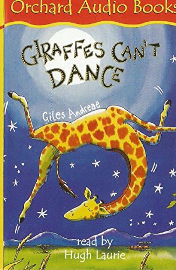 Cover Art for 9781843620402, Giraffes Can't Dance by Giles Andreae