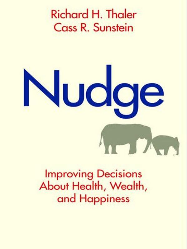 Cover Art for 9780300146813, Nudge by Richard H. Thaler, Cass R. Sunstein