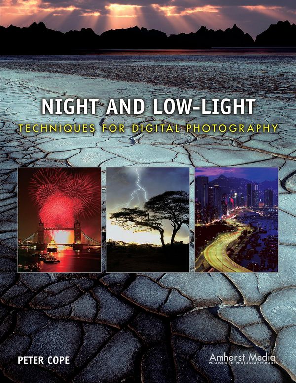 Cover Art for 9781608950805, Night and Low-Light Techniques for Digital Photography by Professor Peter Cope