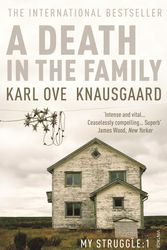 Cover Art for 9780099555162, A Death in the Family: My Struggle Book 1 by Karl Ove Knausgaard