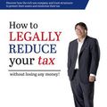 Cover Art for 9780648258339, How to Legally Reduce Your Tax by Ed Chan