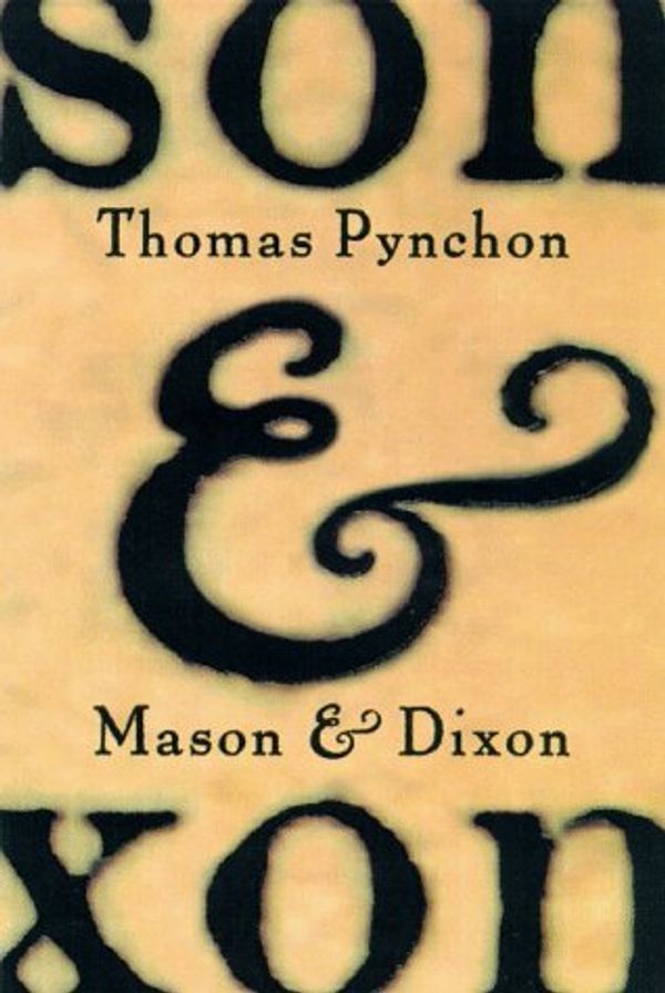 Cover Art for 9780805058376, Mason & Dixon: A Novel by Thomas Pynchon