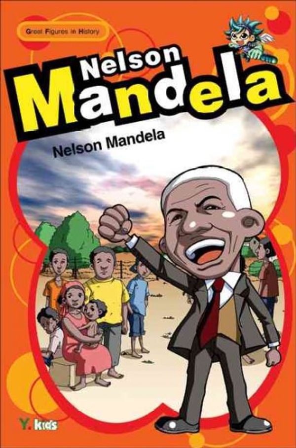 Cover Art for 9789810575519, Nelson Mandela by YKids