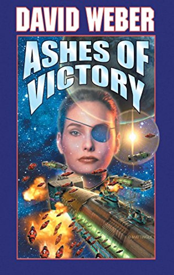 Cover Art for 9780671578541, Ashes of Victory by David Weber