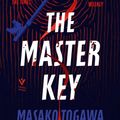 Cover Art for 9781782277729, The Master Key by Masako Togawa